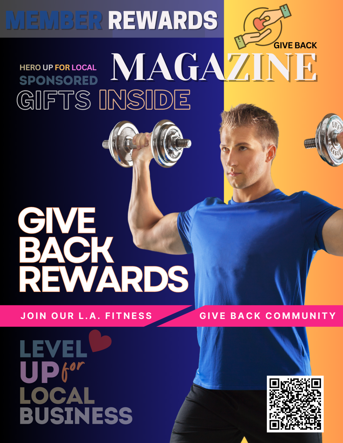 LA Gives Back Local Community Rewards